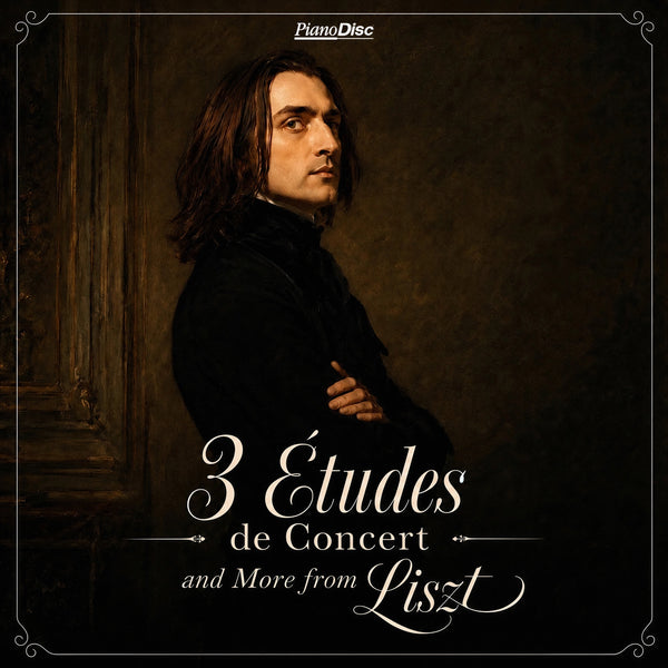 3 Études de Concert and More from Liszt