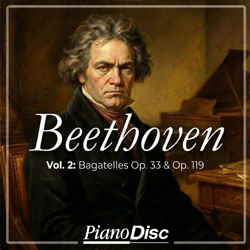 Beethoven, Vol. 2: Bagatelles Op. 33 & Op. 119