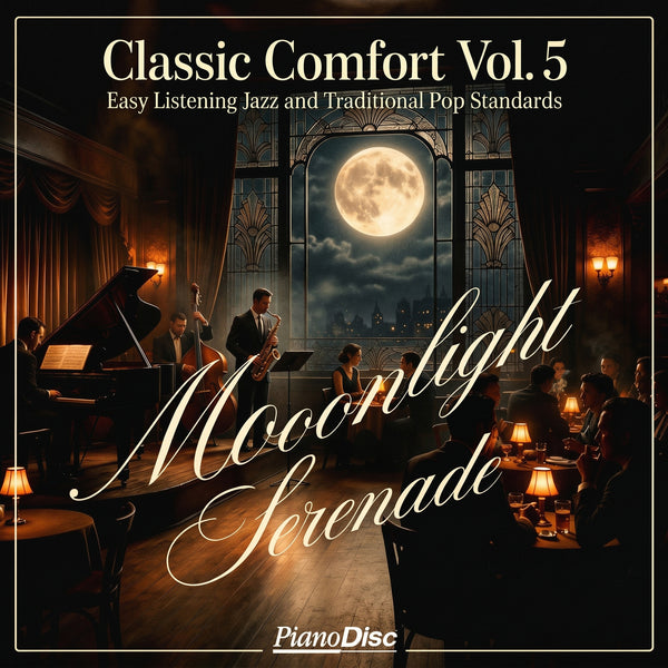 Classic Comfort, Vol. 5: Moonlight Serenade