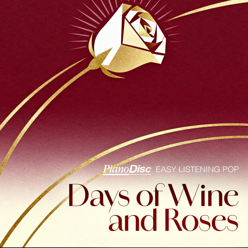 Easy Listening Pop: Days of Wine and Roses