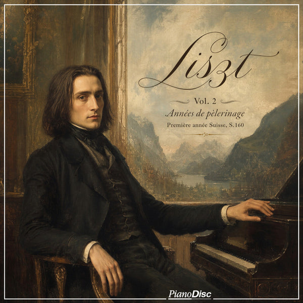 Liszt, Vol. 2: Années de pèlerinage, Première année: Suisse, S.160