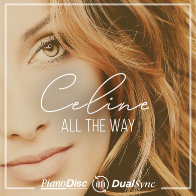 Celine Dion – All The Way (PianoSync)