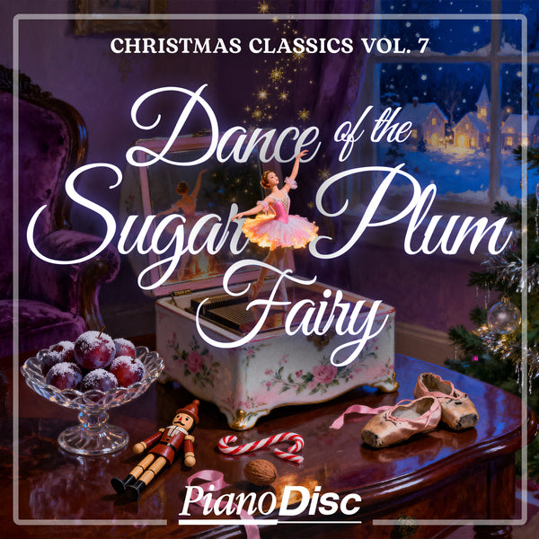 Christmas Classics, Vol. 7: Dance of the Sugar Plum Fairy