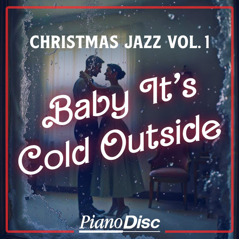 Christmas Jazz, Vol. 1 - Baby It's Cold Outside