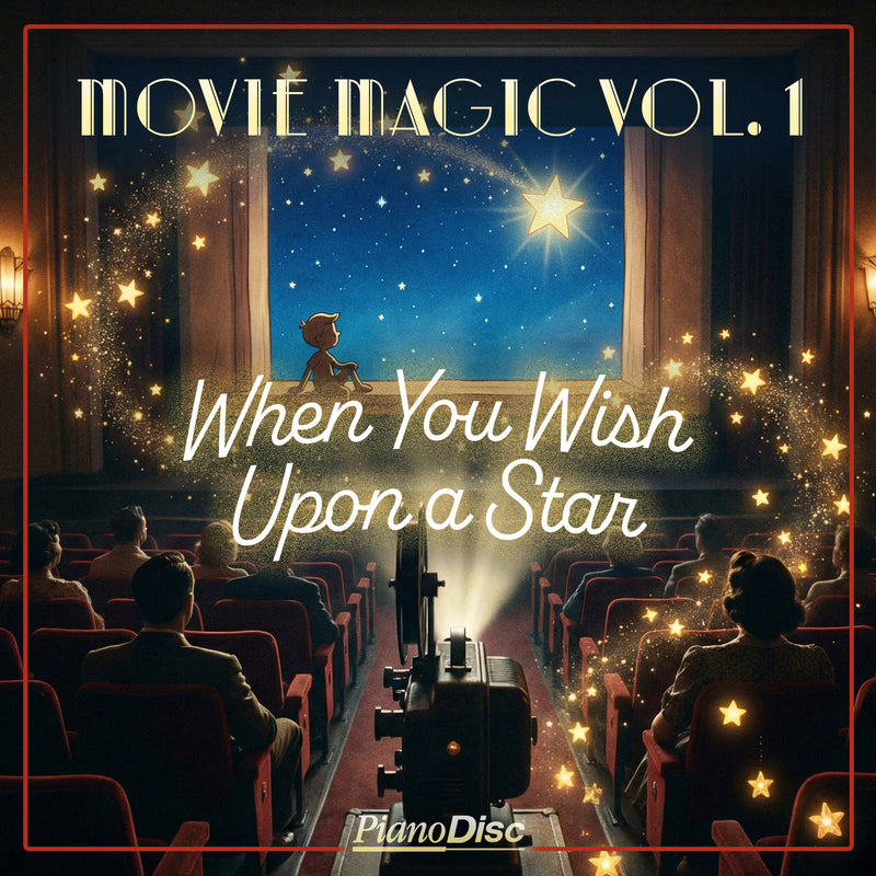 Movie Magic, Vol. 1: When You Wish Upon A Star