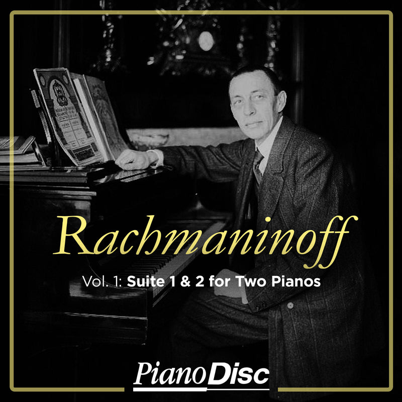 Rachmaninoff, Vol. 1: Suite 1 & 2 for Two Pianos