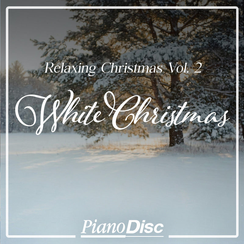 Relaxing Christmas, Vol. 2: White Christmas