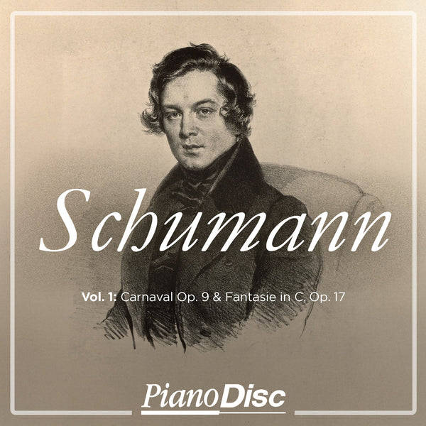 Schumann, Vol. 1: Carnaval, Op. 9 & Fantasie in C, Op. 17