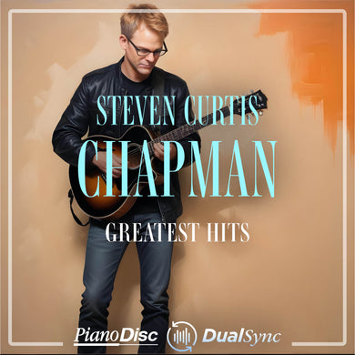 Steven Curtis Chapman – Greatest Hits (PianoSync)