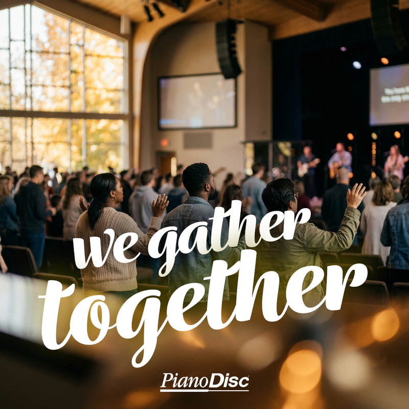 We Gather Together