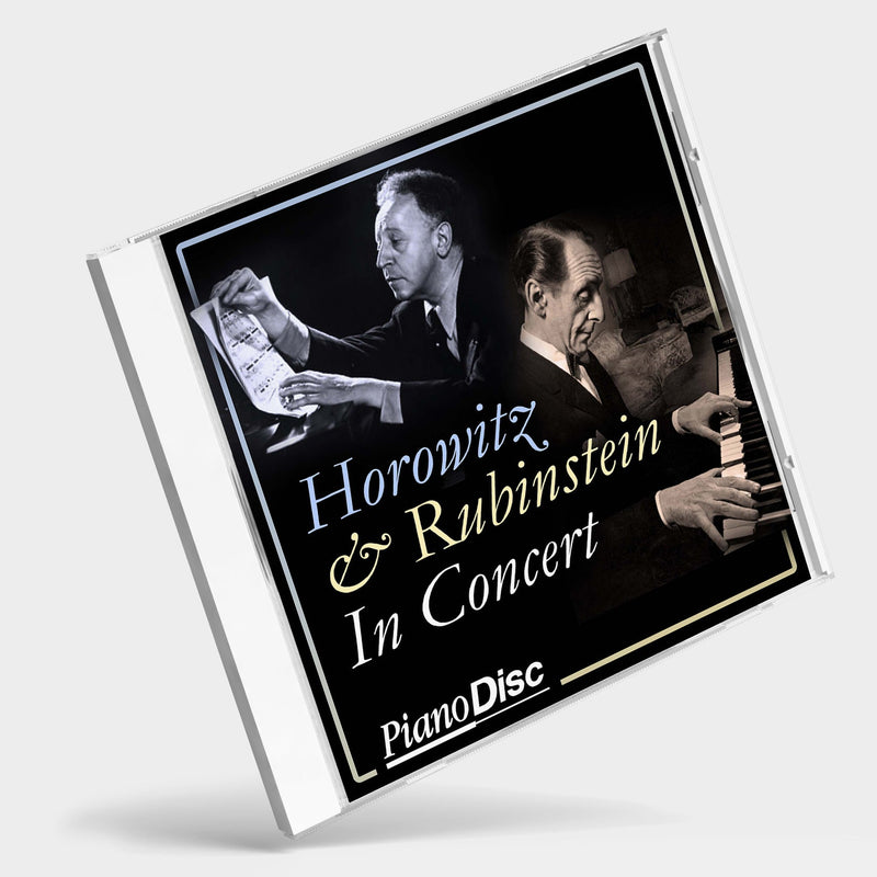 Horowitz & Rubinstein in Concert
