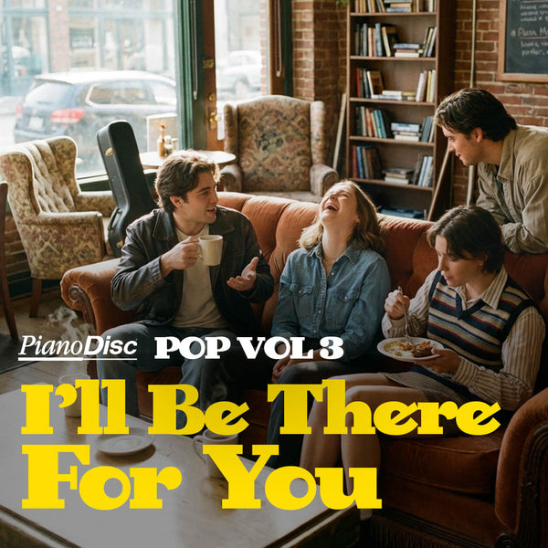 Pop, Vol. 3: I'll Be There For You