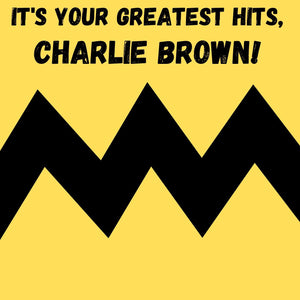It's Your Greatest Hits Charlie Brown