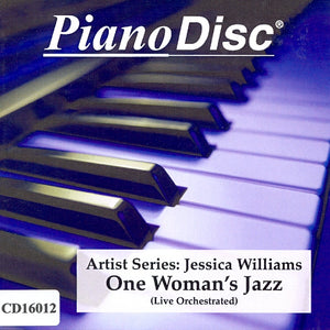 Artist Series: Jessica Williams – One Woman’s Jazz