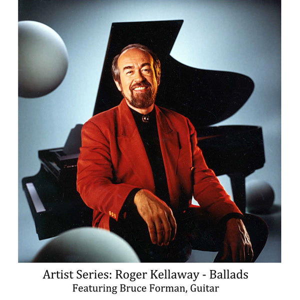 Serie de artistas: Roger Kellaway – Baladas