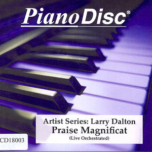 Artist Series: Larry Dalton – Praise Magnificat
