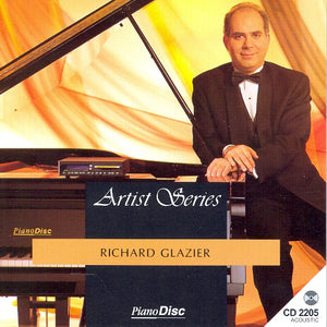 Artist Series: Richard Glazier Plays Gershwin