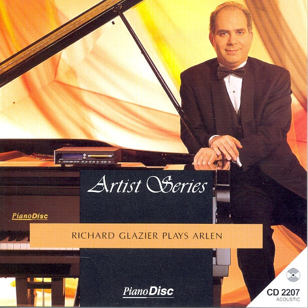 Artist Series: Richard Glazier Plays Arlen