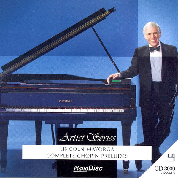 Serie de artistas: Lincoln Mayorga — Preludios completos de Chopin