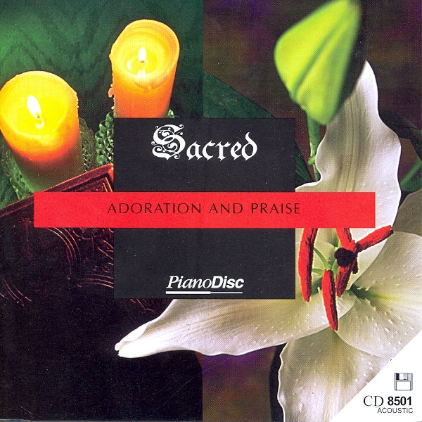 Adoration And Praise