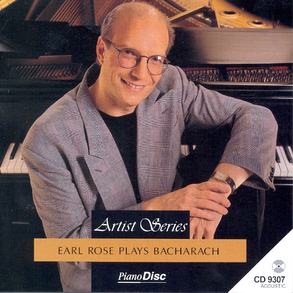 Artist Series: Earl Rose Plays Bacharach