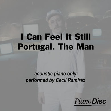 I Can Feel It Still - Portugal The Man
