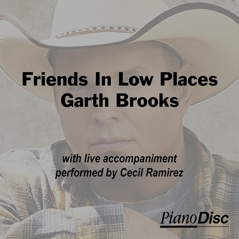 Friends In Low Places - Garth Brooks