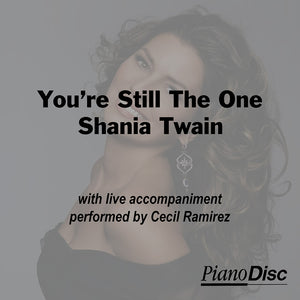 You're Still the One - Shania Twain