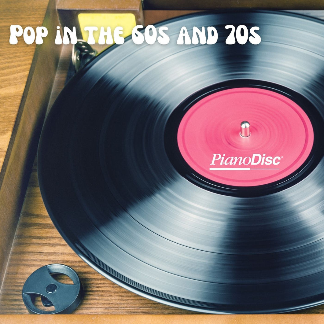 Pop in the 60's and 70's