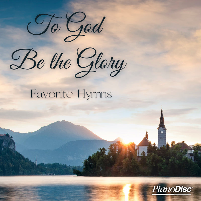 To God Be the Glory