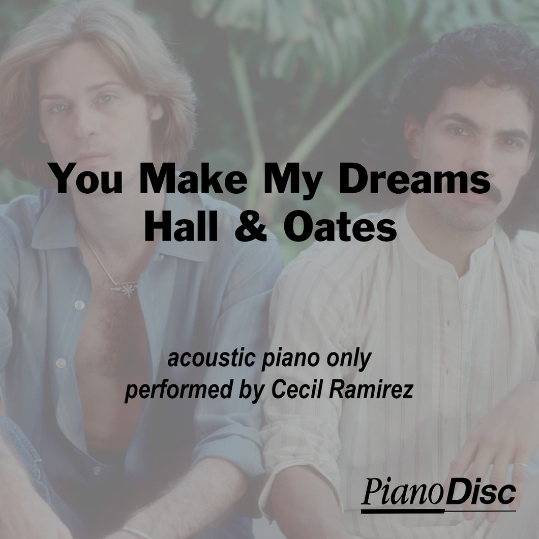 You Make My Dreams - Hall & Oates
